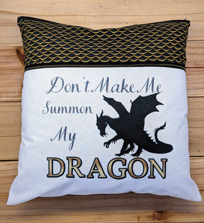 Don't Make Me Summon My Dragon Book Pillow